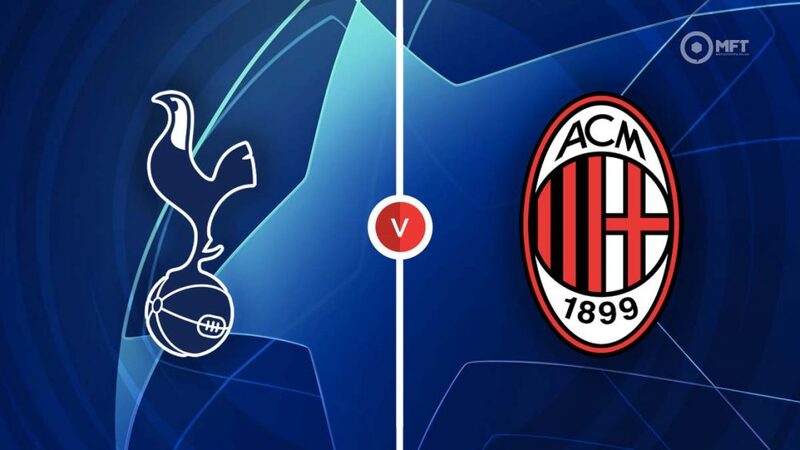 Link trực tiếp Tottenham vs AC Milan 3h ngày 9/3 Full HD