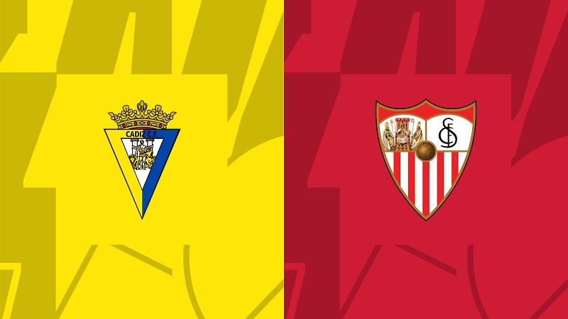 Soi kèo trận Cadiz vs Sevilla 23h30 ngày 1/4