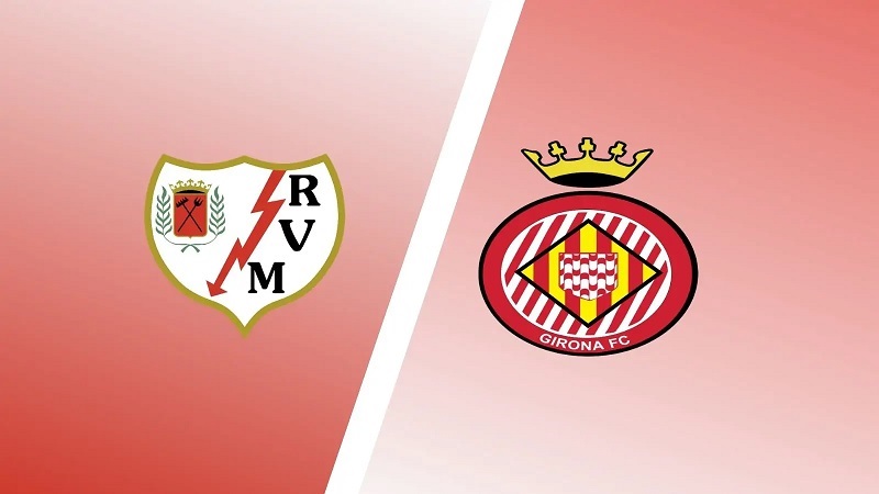 Soi kèo trận Rayo Vallecano vs Girona 22h15 ngày 18/3