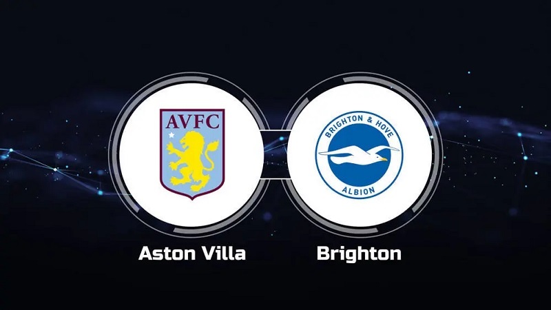 Link trực tiếp Aston Villa vs Brighton 22h30 ngày 28/5 Full HD