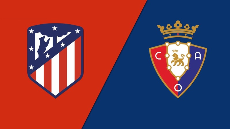 Soi kèo trận Atletico Madrid vs Osasuna 21h15 ngày 21/5