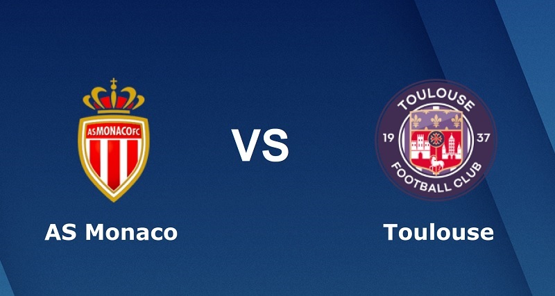 Soi kèo trận Monaco vs Toulouse 2h ngày 4/6