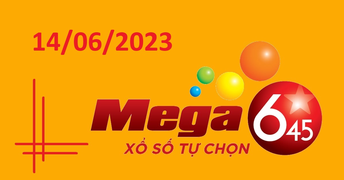 Dự đoán xổ số Mega 6/45 14-6-2023 – Soi cầu Vietlott thứ 4