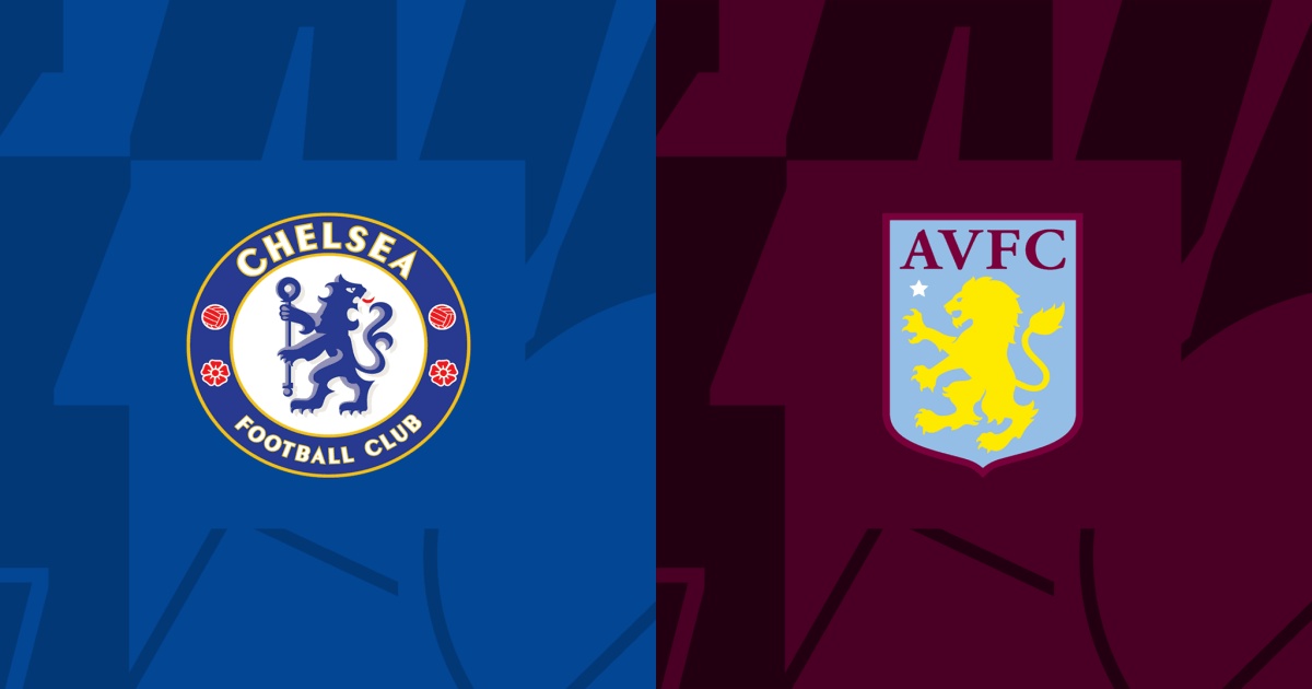 Link trực tiếp Chelsea vs Aston Villa FA Cup 2h45 ngày 27/1