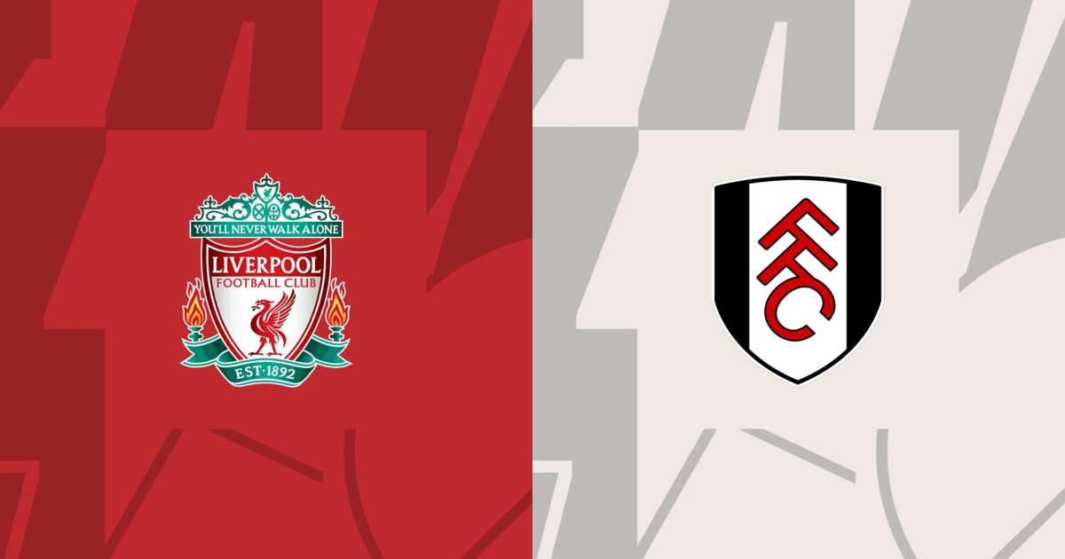 Link trực tiếp Fulham vs Liverpool 3h ngày 25/1 League Cup