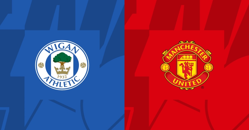 Link trực tiếp Wigan Athletic vs Man United 3h15 ngày 9/1