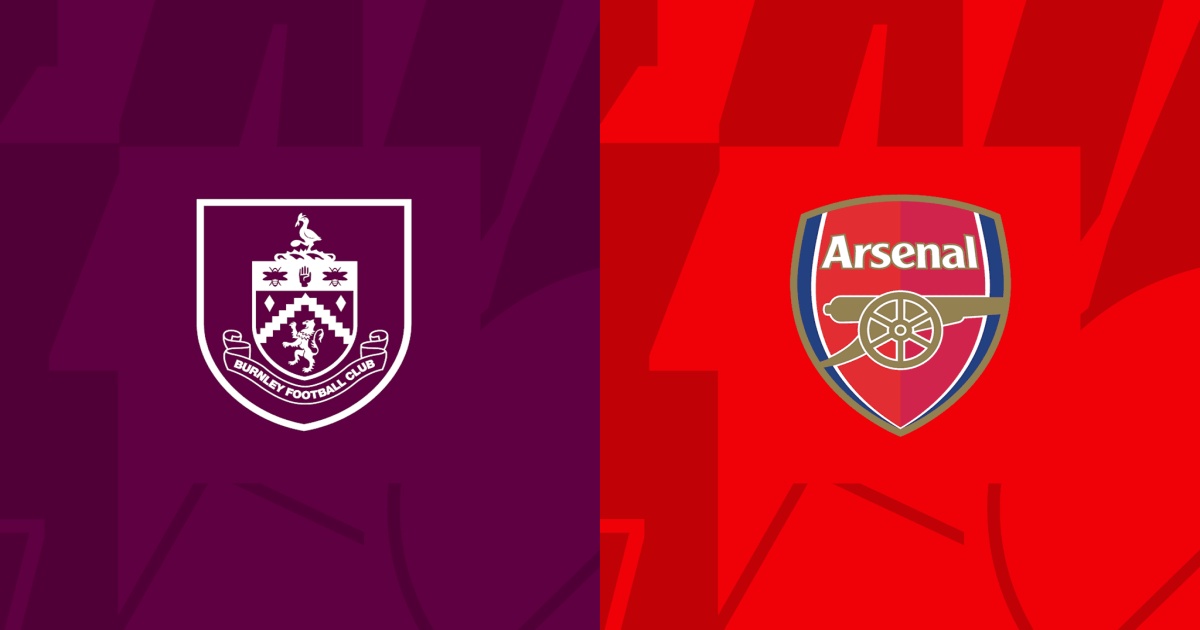 Link trực tiếp Burnley vs Arsenal 22h ngày 17/2