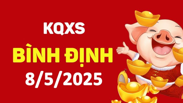 XSBDi 8-5-2025 thứ 5 – KQ xổ số Bình Định ngày 8 tháng 5