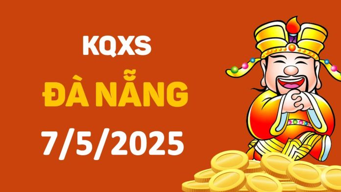 XSDNa 7-5-2025 thứ 4 – KQ xổ số Đà Nẵng ngày 7 tháng 5