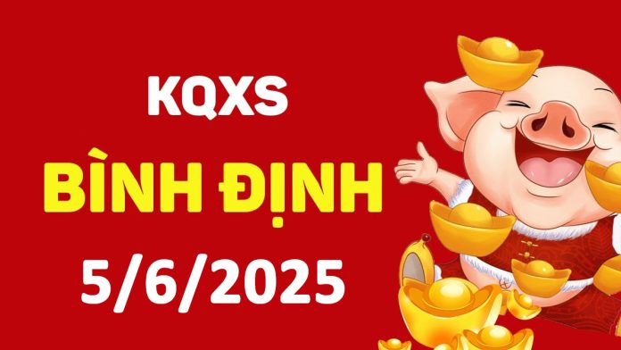 XSBDi 5-6-2025 thứ 5 – KQ xổ số Bình Định ngày 5 tháng 6