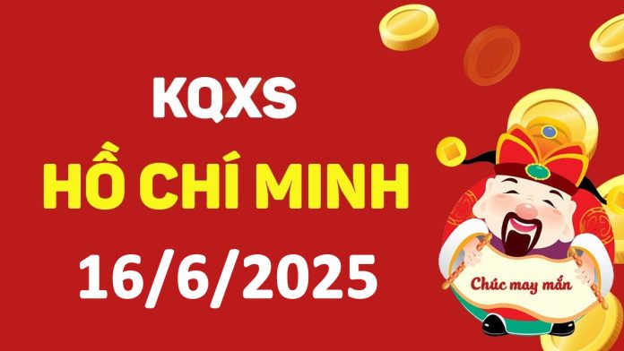 XSHCM 16-6-2025 thứ 2 – KQ xổ số Hồ Chí Minh ngày 16 tháng 6