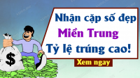 Soi cầu dự đoán Xổ Số Miền Trung ngày 28/12/2024 - Dự đoán XSMT 28-12-2024