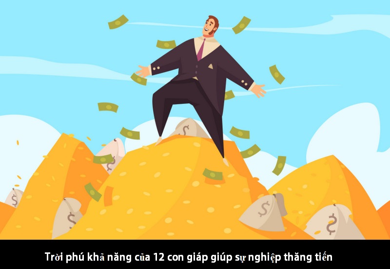 Trời phú khả năng của 12 con giáp giúp sự nghiệp thăng tiến, cuộc sống luôn thuận lợi