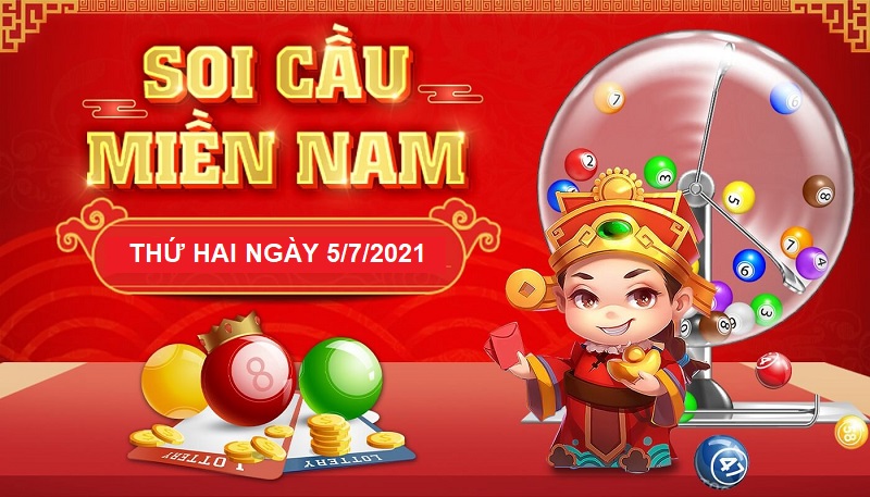 Soi cầu miền Nam thứ hai ngày 5/7/2021 dự đoán giải đầu đuôi cực đúng