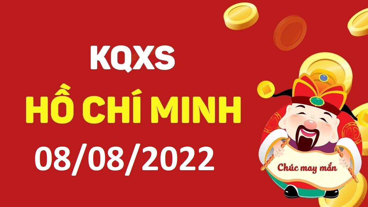 XSHCM 8-8-2022 thứ 2 – KQ xổ số Hồ Chí Minh ngày 8 tháng 8