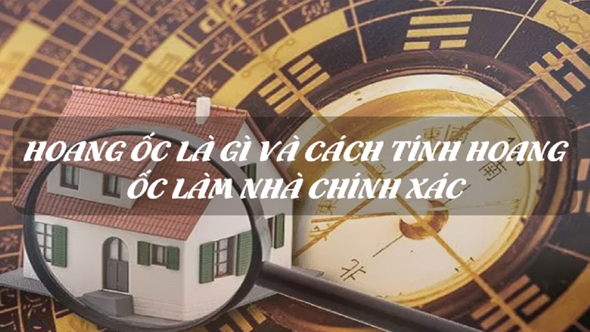 Hoang ốc là gì? Cách tính hạn hoang ốc chính xác