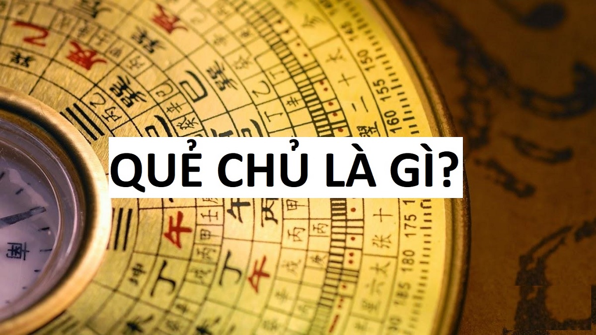 Quẻ chủ là gì? Cách lập quẻ chủ trong Kinh Dịch