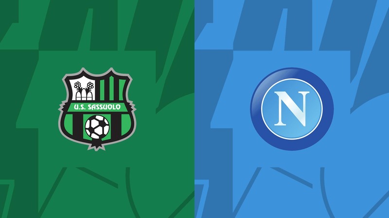 Link trực tiếp Sassuolo vs Napoli 2h45 ngày 18/2 Full HD