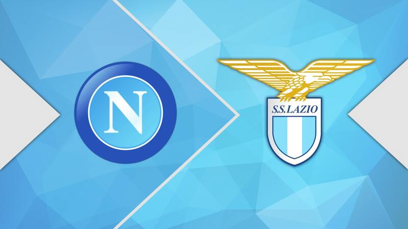 Soi kèo trận Napoli vs Lazio 2h45 ngày 4/3