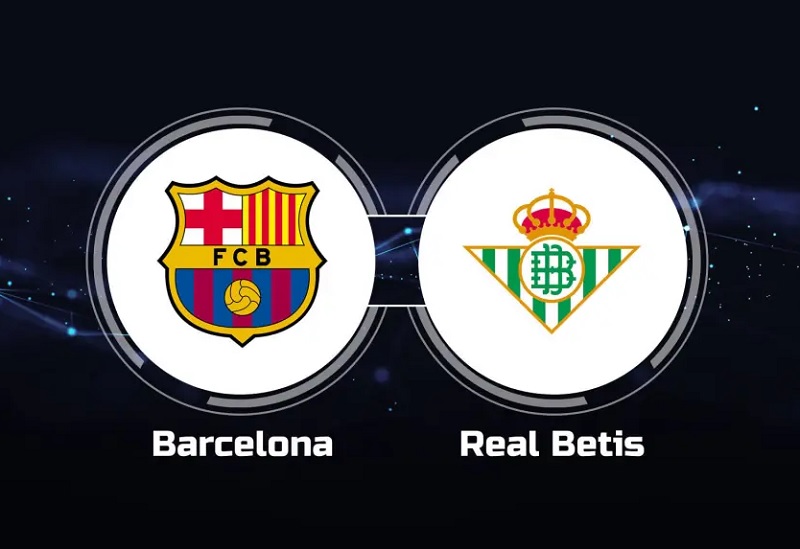 Link trực tiếp Barcelona vs Real Betis 2h ngày 30/4 Full HD
