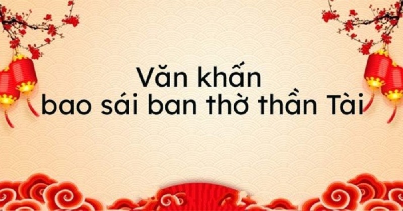 van-khan-bao-sai-bat-huong-ban-tho-than-tai