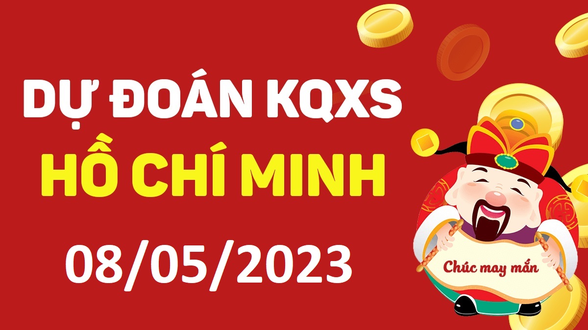 Dự đoán xổ số Hồ Chí Minh 8-5-2023 thứ 2 – Dự đoán XSHCM hôm nay