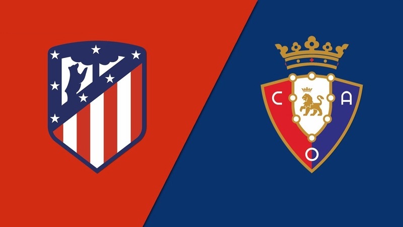 Link trực tiếp Atletico Madrid vs Osasuna 21h15 ngày 21/5 Full HD