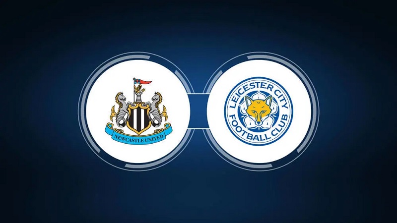 Link trực tiếp Newcastle vs Leicester City 2h ngày 23/5 Full HD