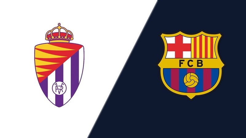 Link trực tiếp Real Valladolid vs Barcelona 03h ngày 24/5 Full HD