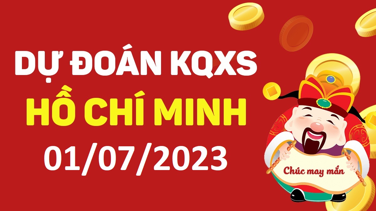 Dự đoán xổ số Hồ Chí Minh 1-7-2023 thứ 7 – Dự đoán XSHCM hôm nay