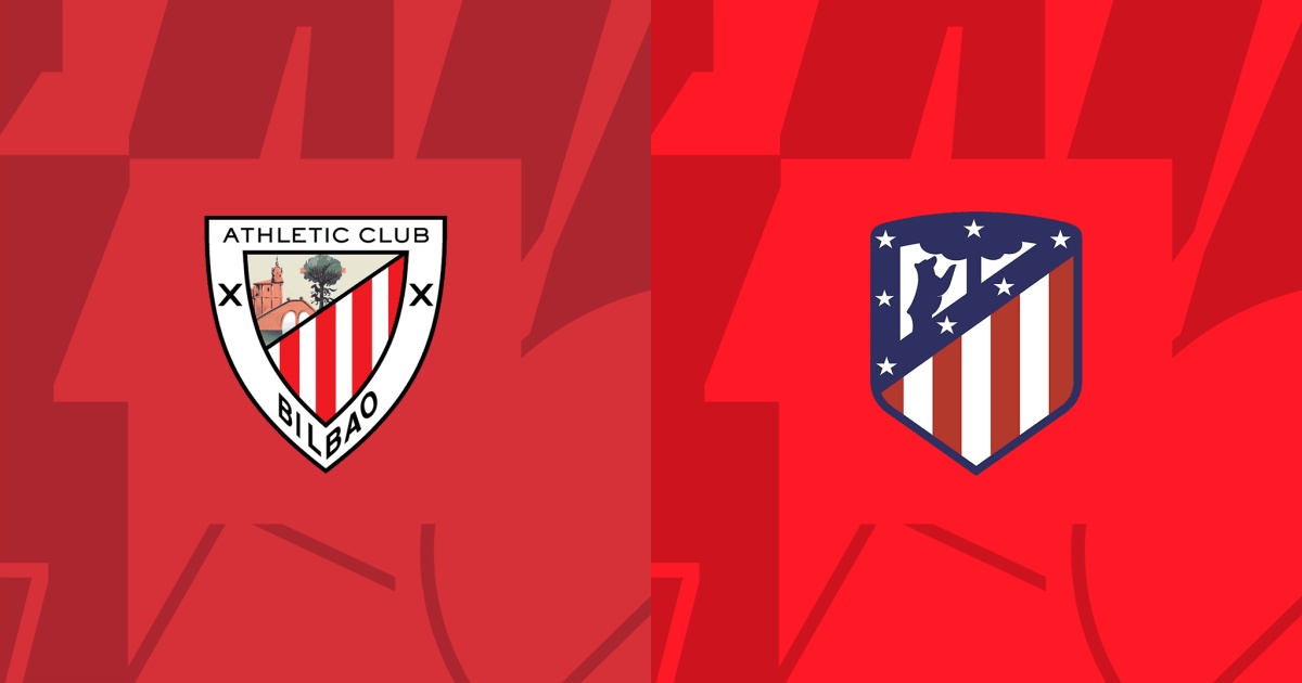 Link trực tiếp Athletic Bilbao vs Atletico Madrid 3h30 ngày 1/3