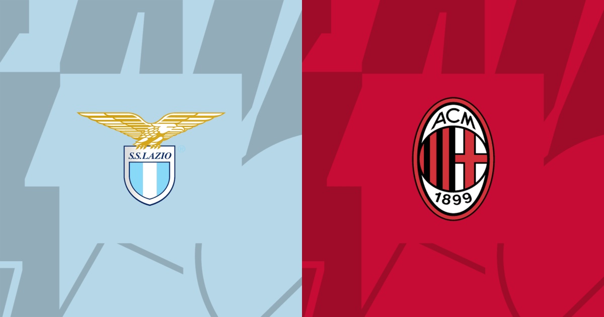 Link trực tiếp Lazio vs AC Milan 2h45 ngày 2/3
