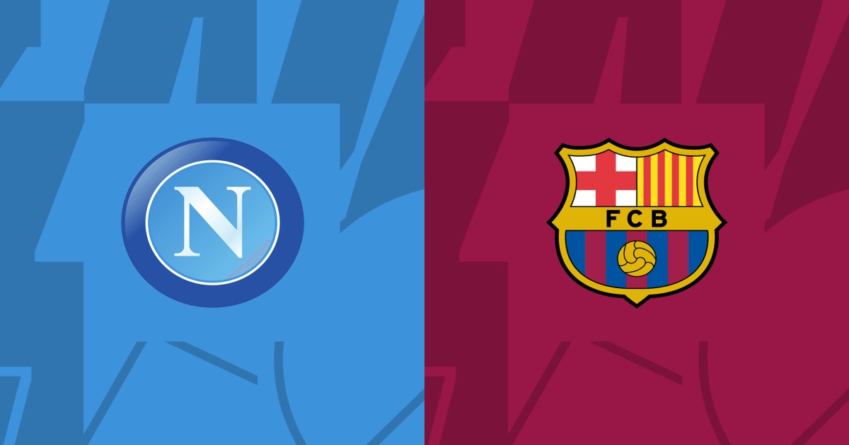 Link trực tiếp Napoli vs Barcelona 3h ngày 22/2