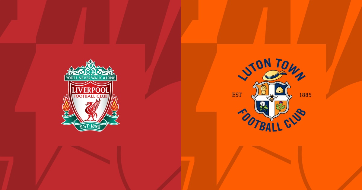 Soi kèo Liverpool vs Luton Town 2h30 ngày 22/2: Xây chắc ngôi đầu