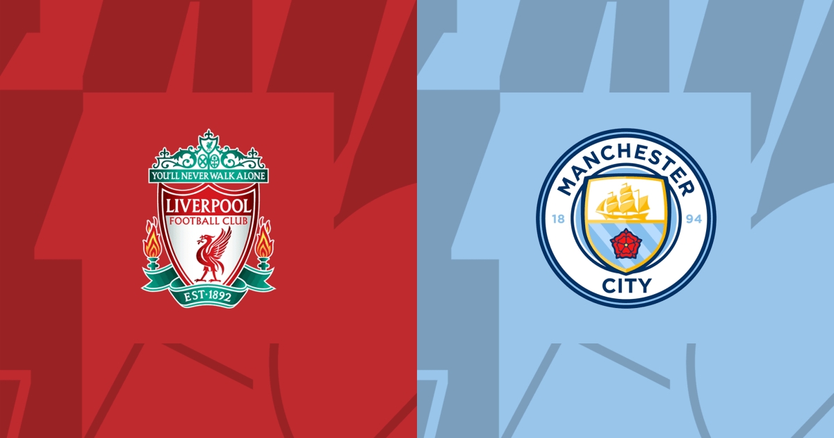 Soi kèo Liverpool vs Man City 22h45 ngày 10/3: Định đoạt ngôi vương